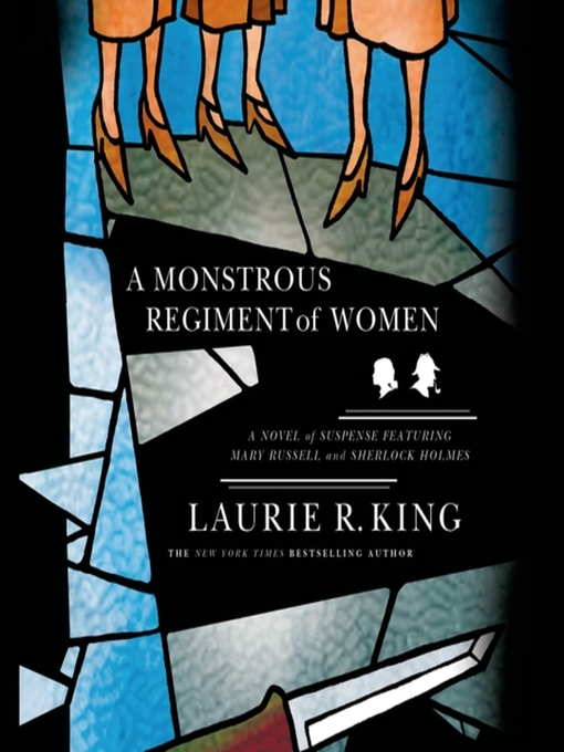 Title details for A Monstrous Regiment of Women by Laurie R. King - Wait list